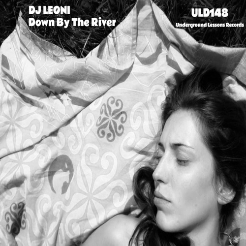 DJ Leoni - Down By The River [ULD148]